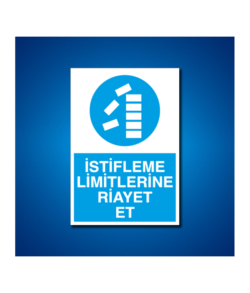 İstif-Raf-Depo İş Güvenliği Etiketleri