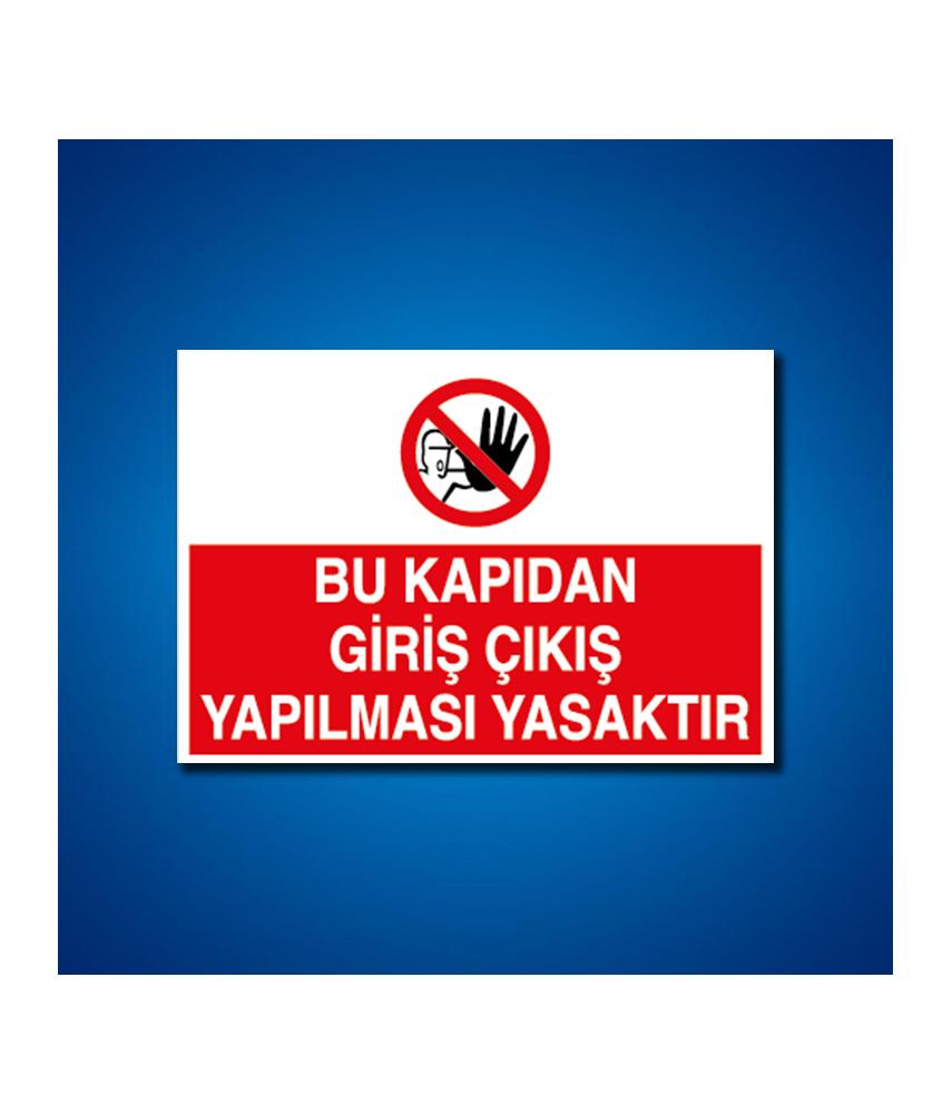 Giriş-Çıkış İş Güvenliği Etiketleri