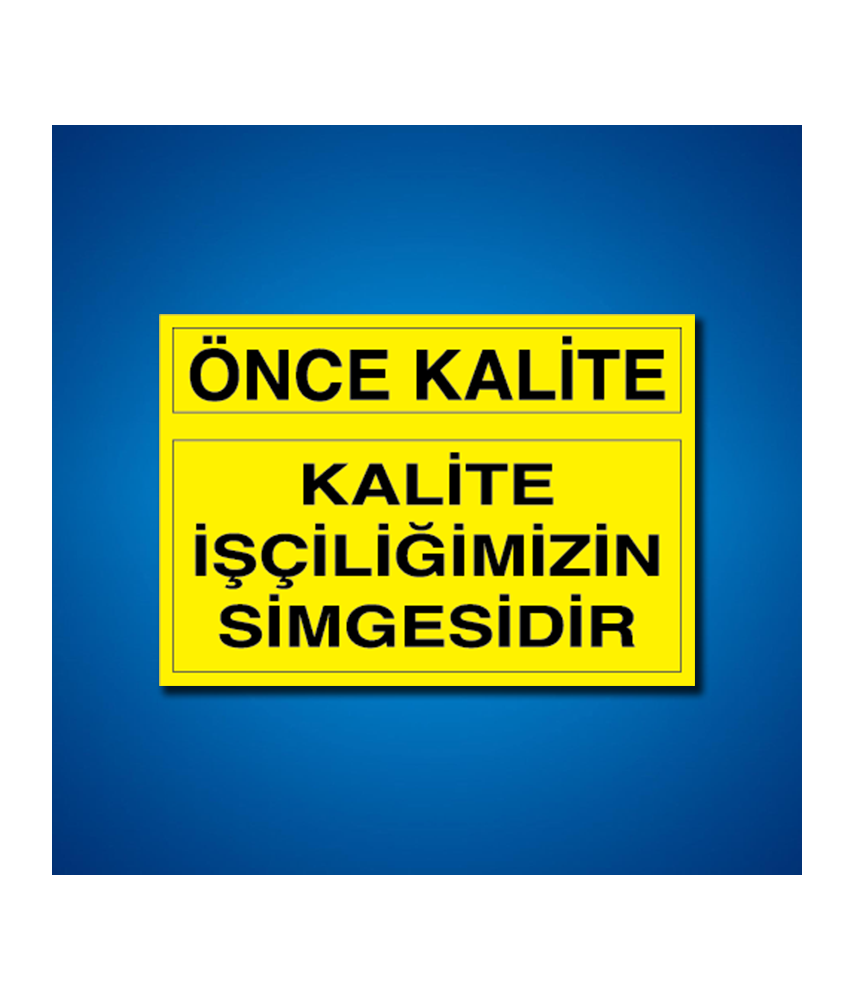 Kalite İş Güvenliği Etiketleri