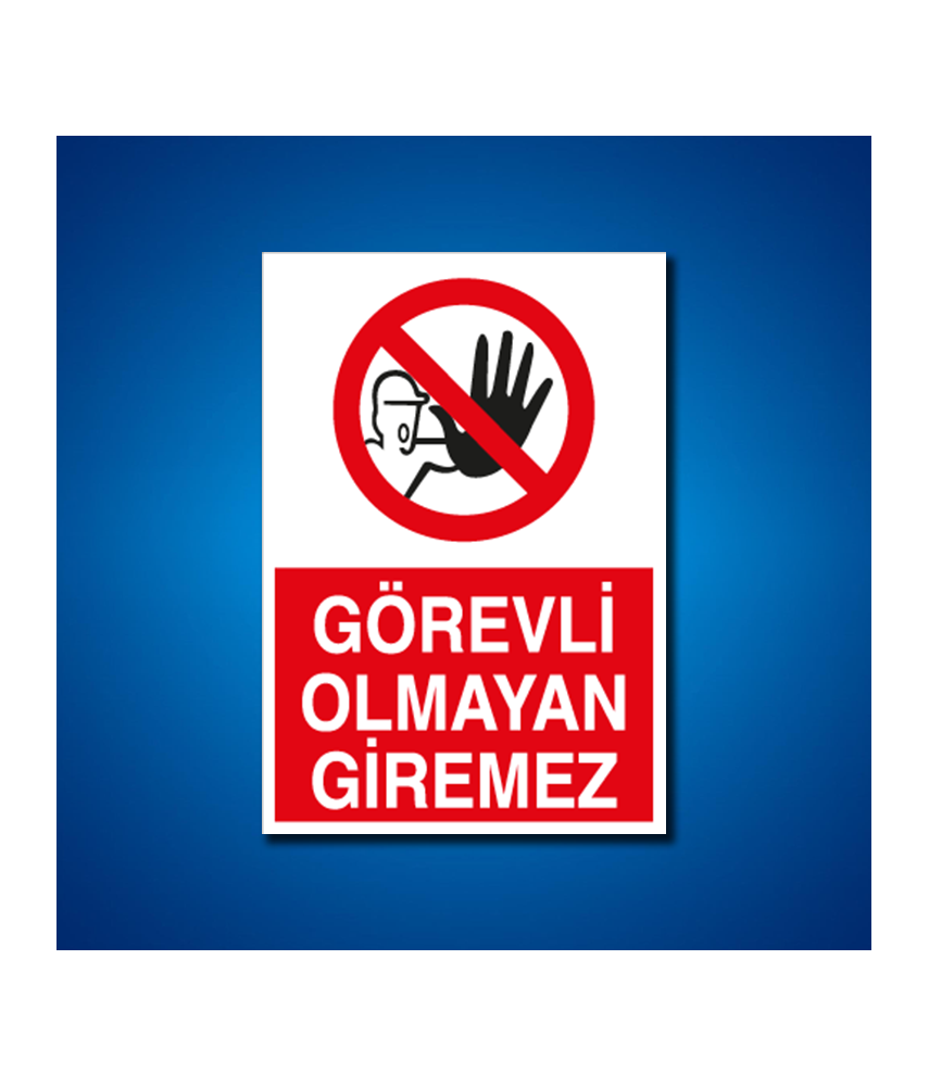 Giriş-Çıkış İş Güvenliği Etiketleri