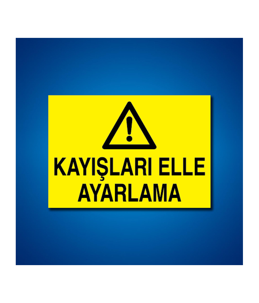 Makine İş Güvenliği Etiketleri