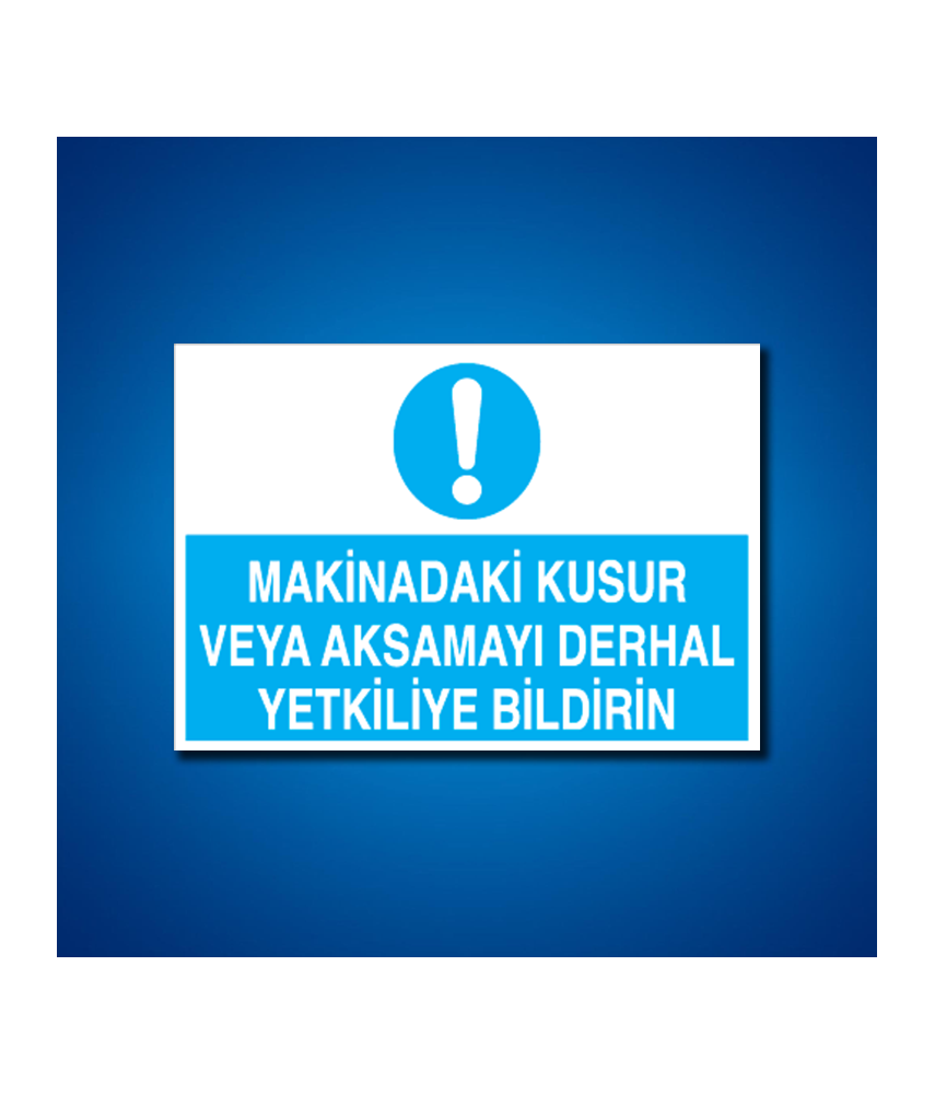 Makine İş Güvenliği Etiketleri