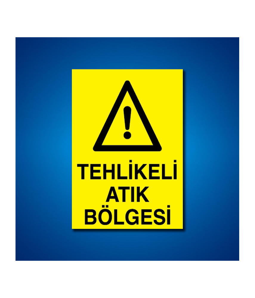 Tehlikeli Atık İş Güvenliği Etiketleri