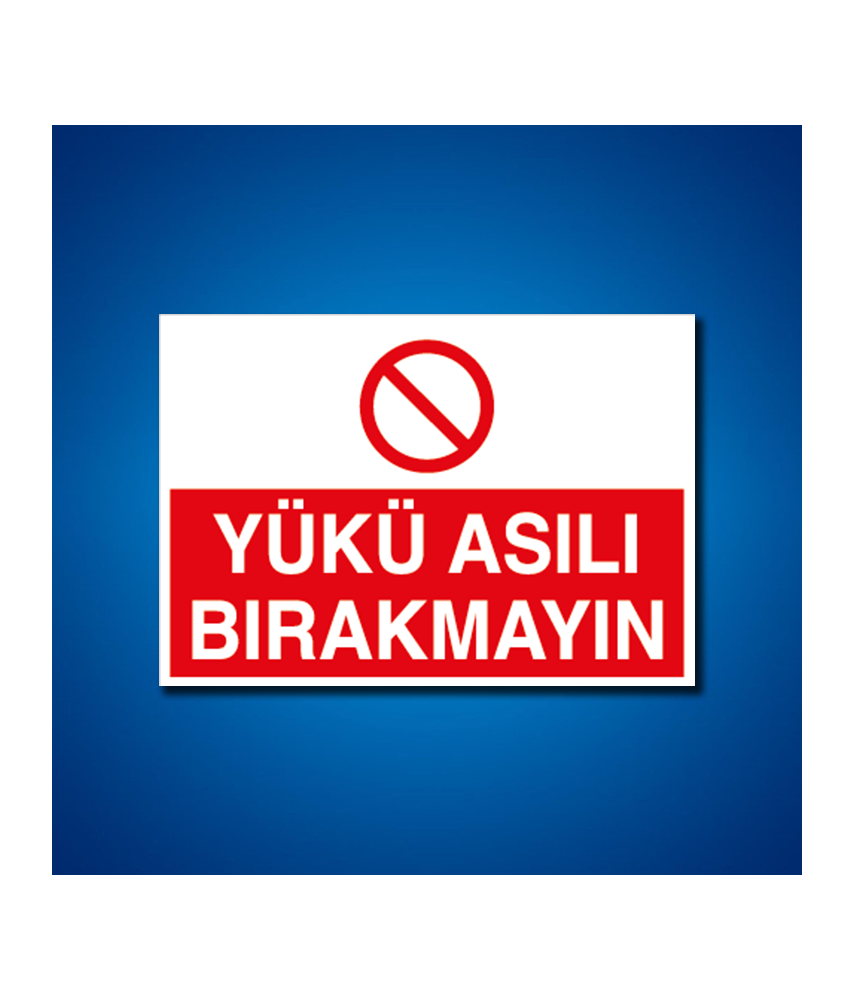 Yük İş Güvenliği Etiketleri