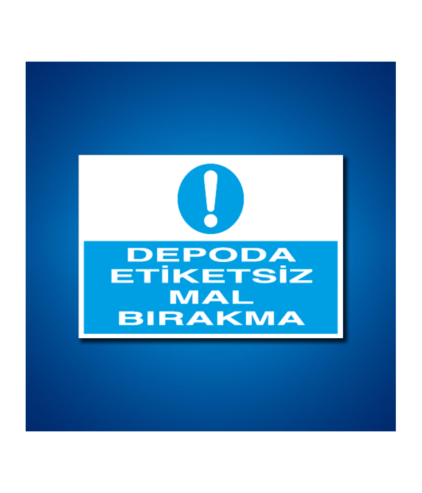 İstif-Raf-Depo İş Güvenliği Etiketleri