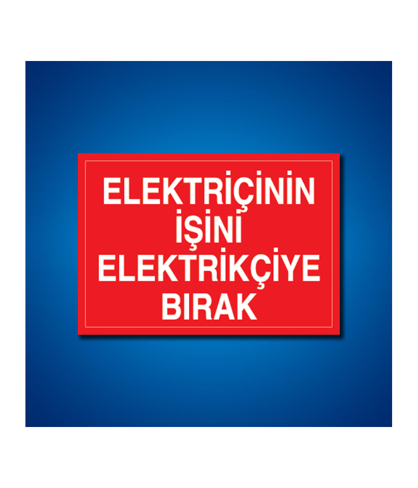 Elektrik İş Güvenliği Etiketleri