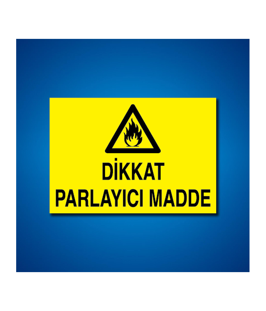 Yanıcı-parlayıcı İş Güveniği Etiketleri