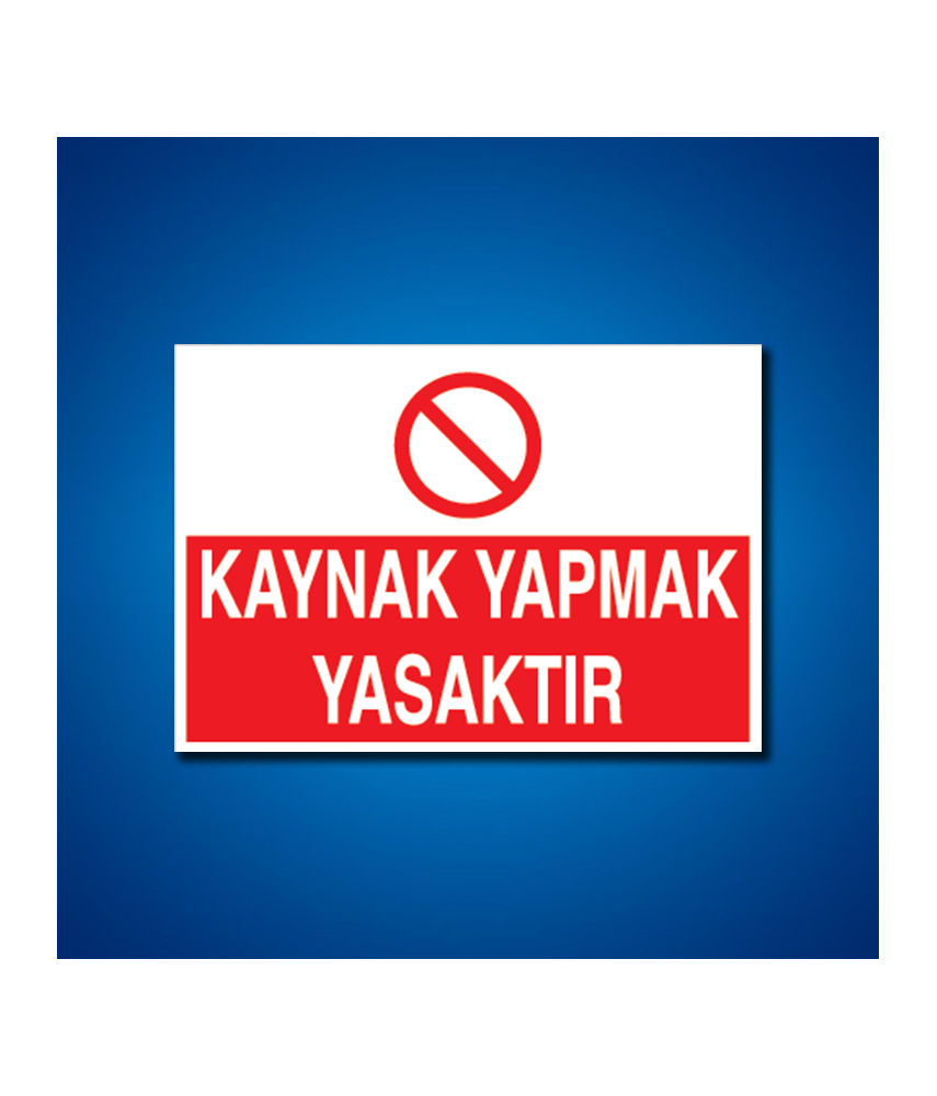 Kaynak İş Güvenliği Etiketleri