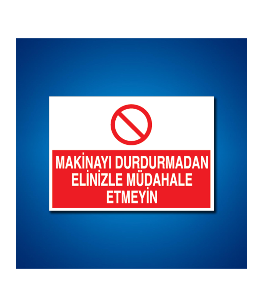 Makine İş Güvenliği Etiketleri