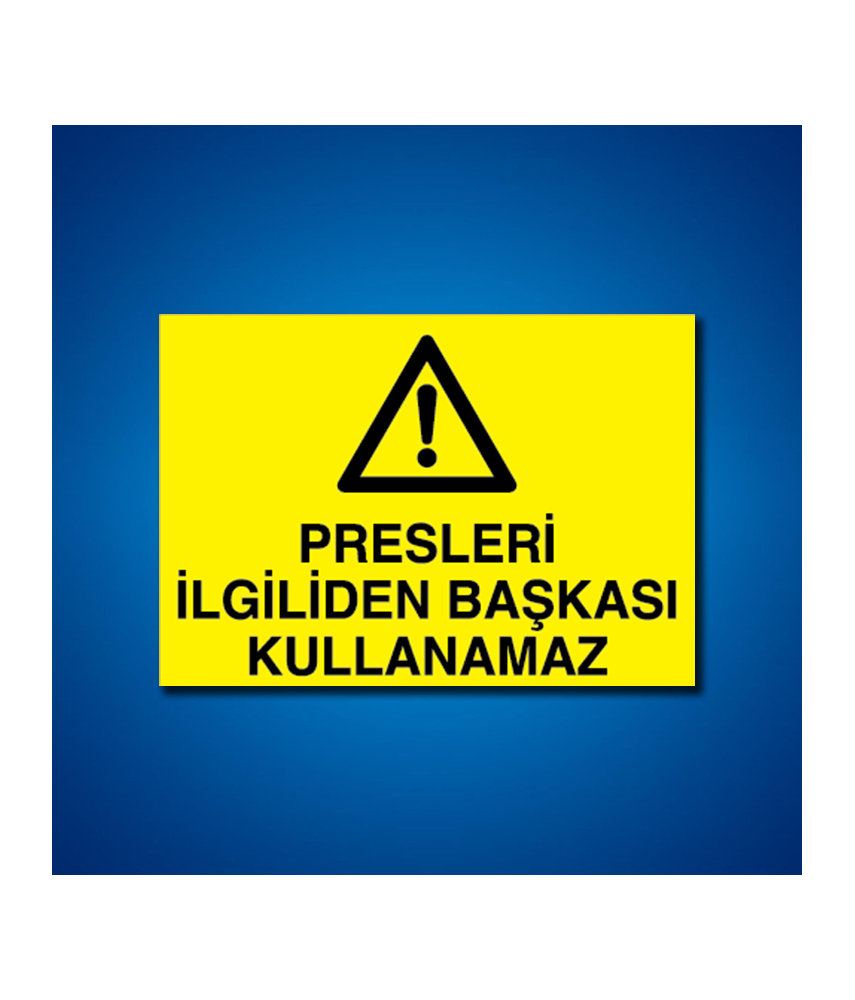 Pres-Giyotin-Makas İş Güvenliği Etiketleri