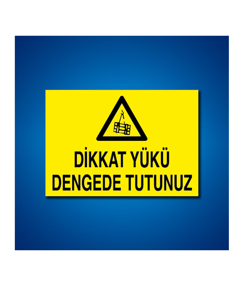 Yük İş Güvenliği Etiketleri