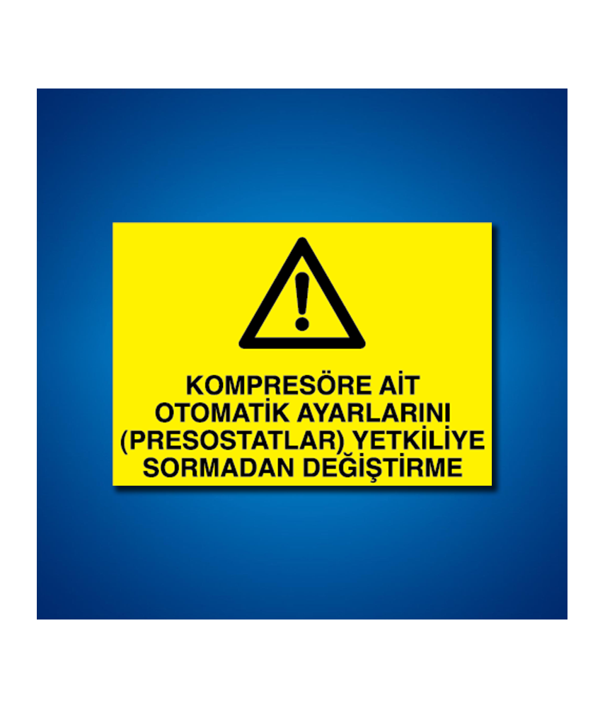 Kompressör İş Güvenliği Etiketleri