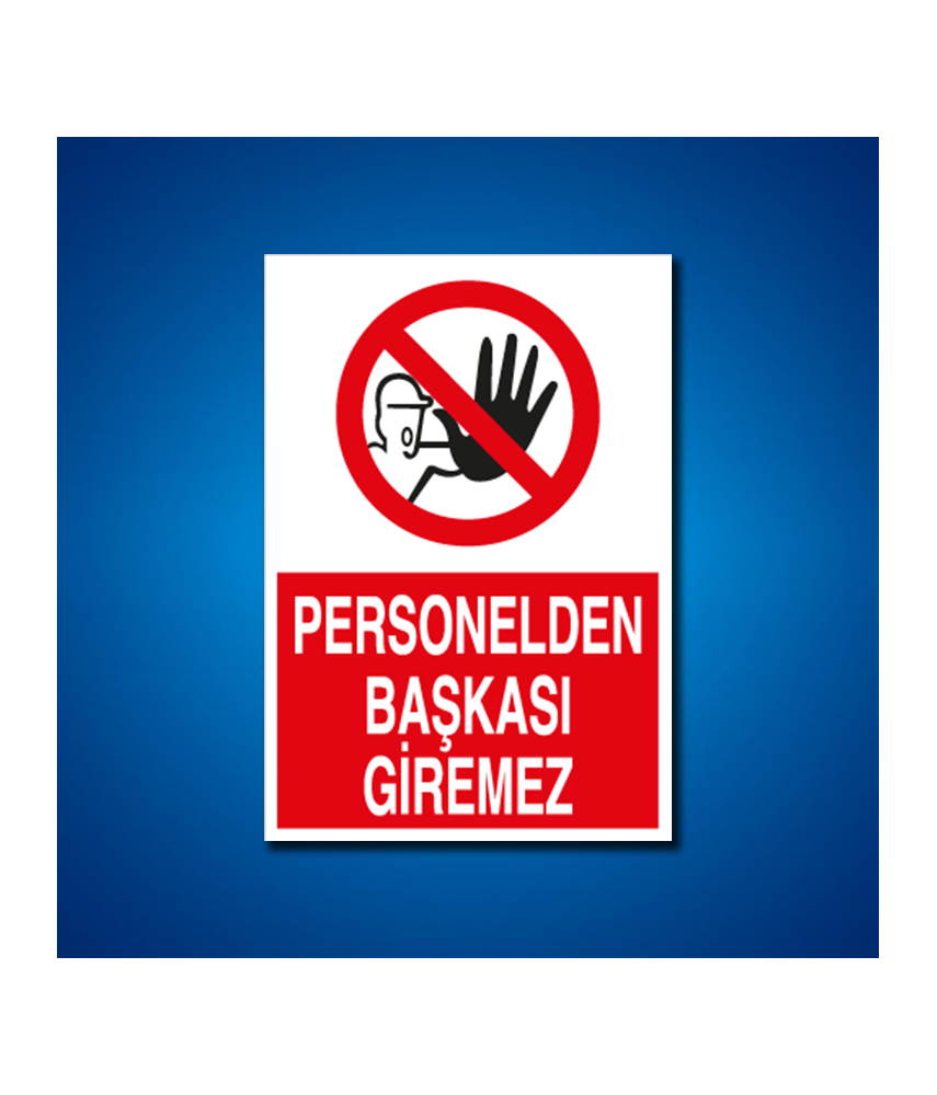 Giriş-Çıkış İş Güvenliği Etiketleri