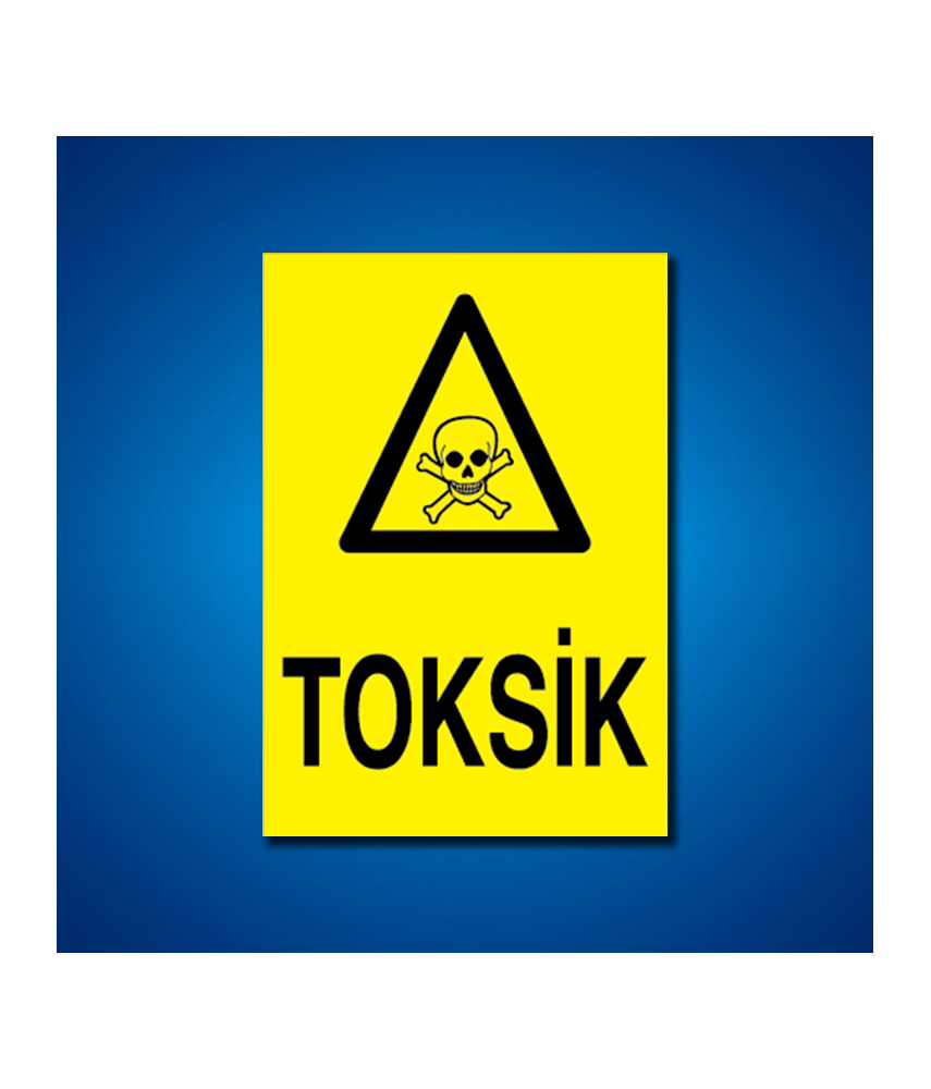 Zehirli Maddeler İş Güvenliği Etiketleri