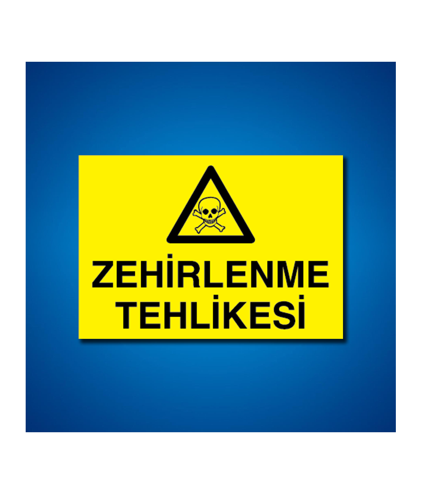 Zehirli Maddeler İş Güvenliği Etiketleri