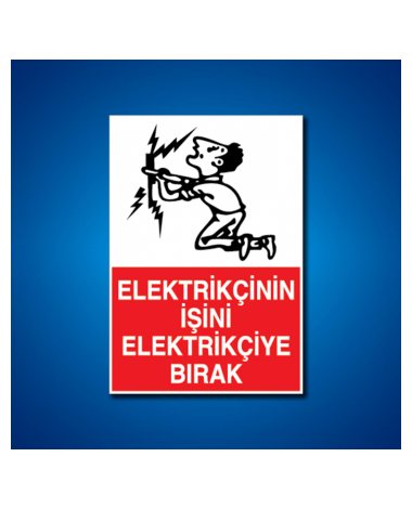 Elektrik İş Güvenliği Etiketleri
