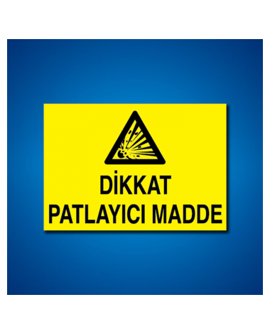 Patlayıcı Maddeler İş Güvenliği Etiketleri