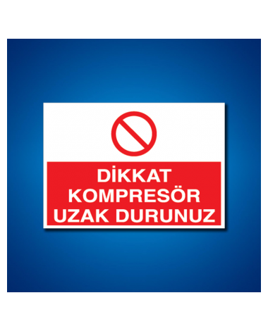 Kompressör İş Güvenliği Etiketleri