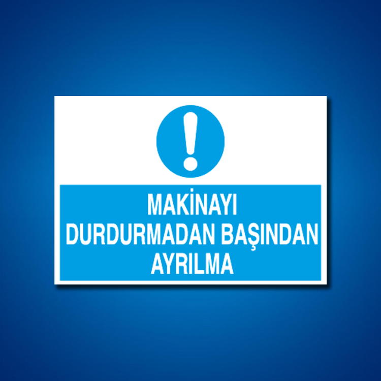 Makine İş Güvenliği Etiketleri