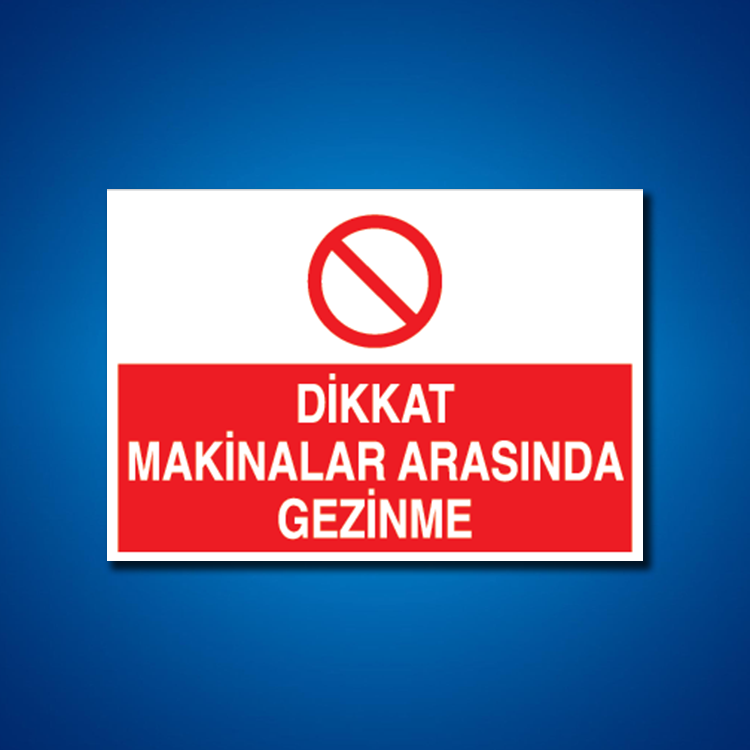 Makine İş Güvenliği Etiketleri