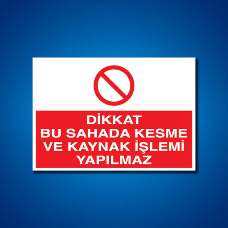 Kaynak İş Güvenliği Etiketleri