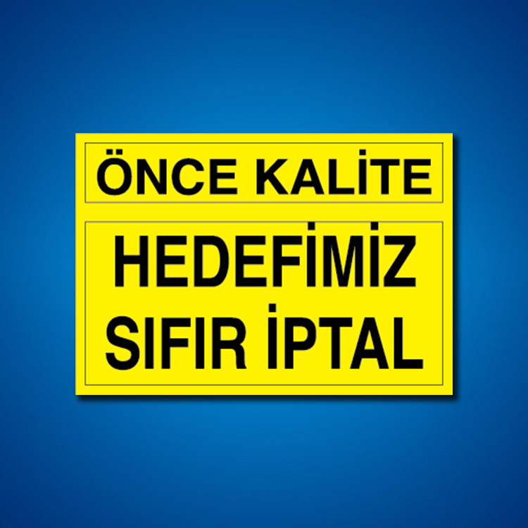 Kalite İş Güvenliği Etiketleri