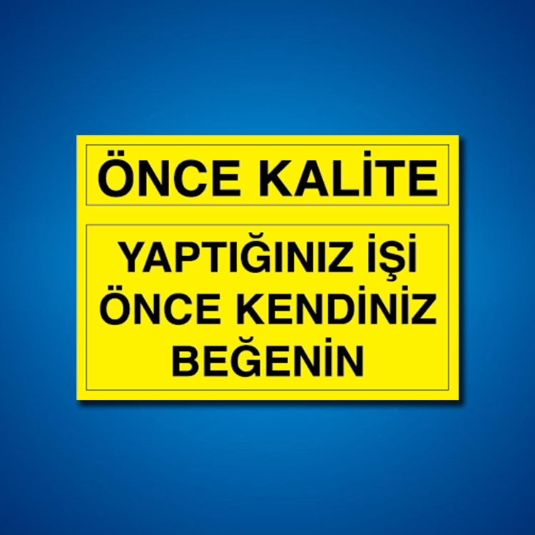 Kalite İş Güvenliği Etiketleri