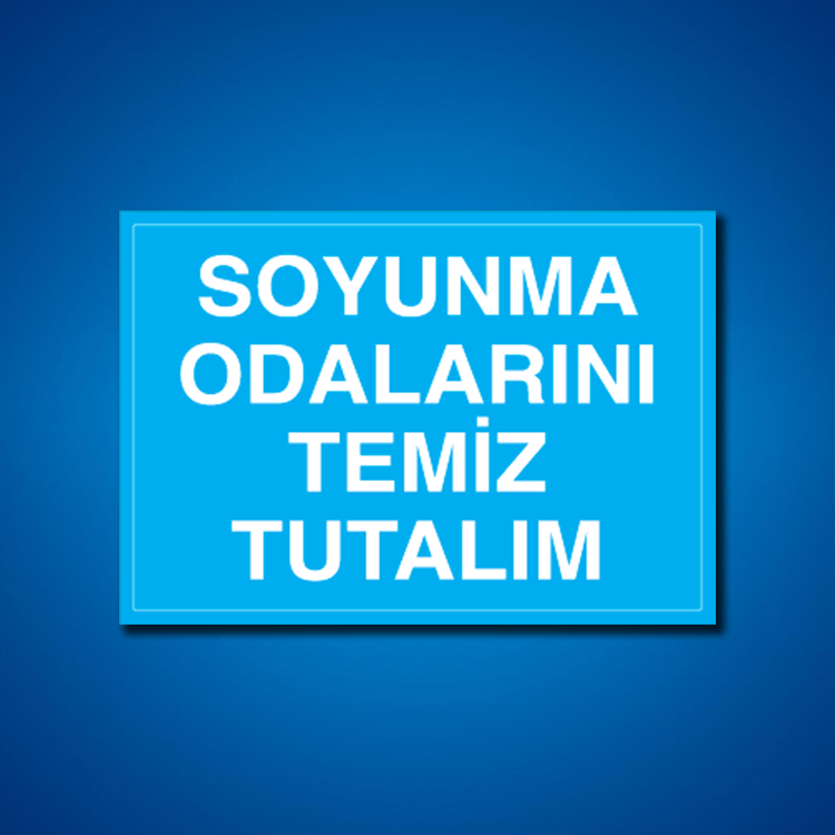 Soyunma Odaları İş Güvenliği Etiketleri