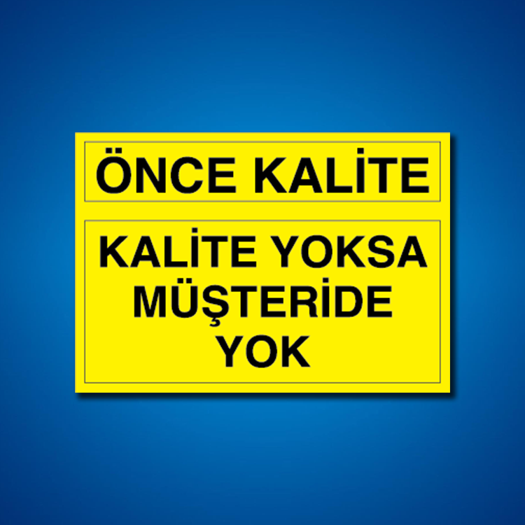 Kalite İş Güvenliği Etiketleri