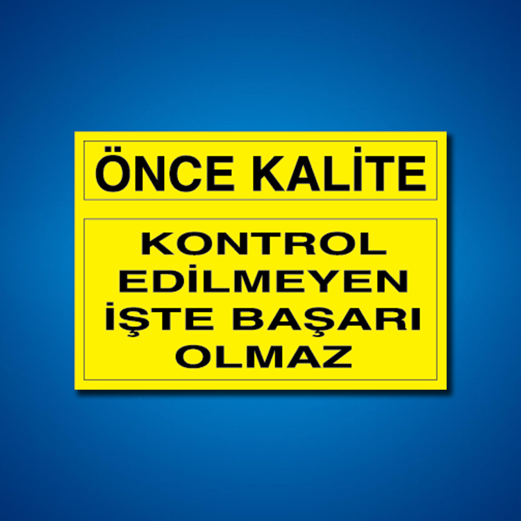 Kalite İş Güvenliği Etiketleri