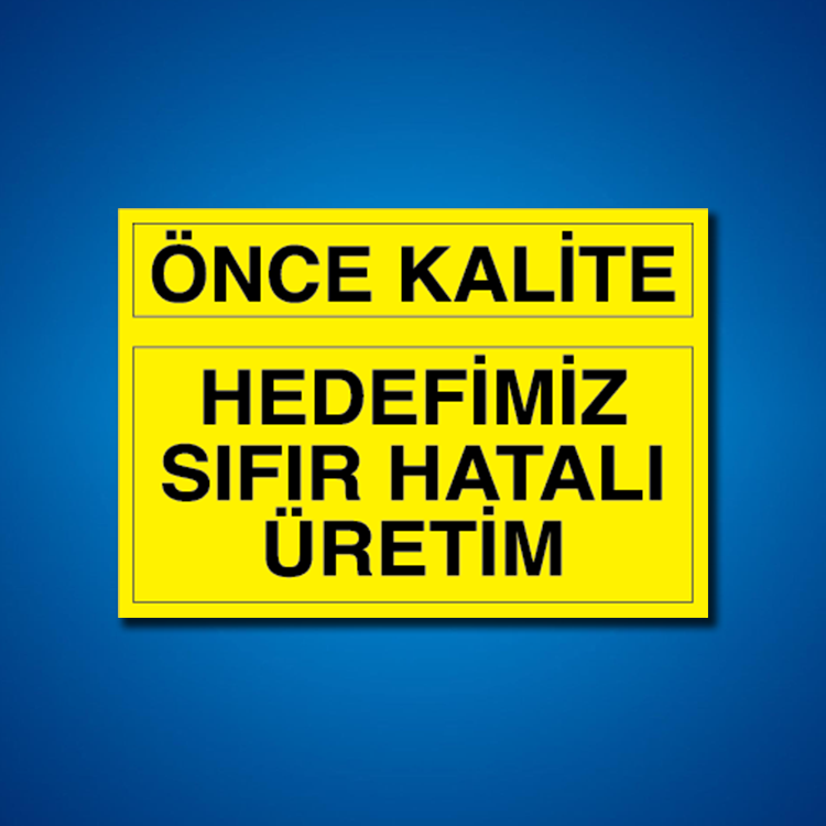 Kalite İş Güvenliği Etiketleri