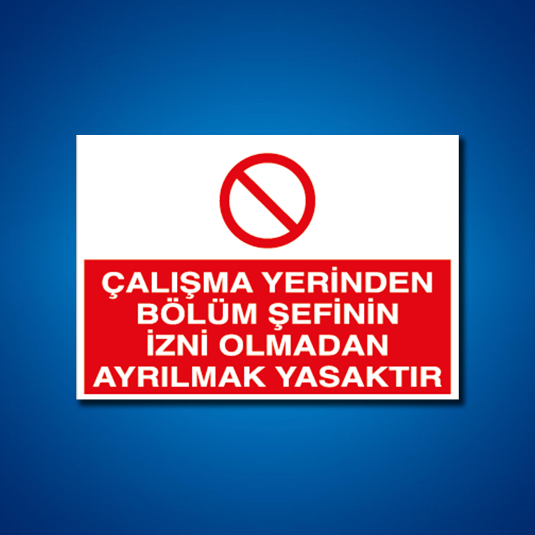 Yasaklama İş Güvenliği Etiketleri