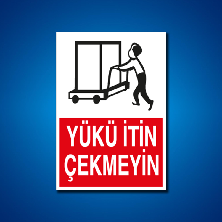 Yük İş Güvenliği Etiketleri