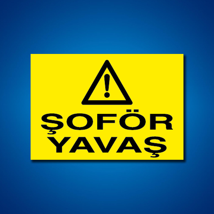 Şoför Araç Kantar Yaya İş Güvenliği Etiketleri