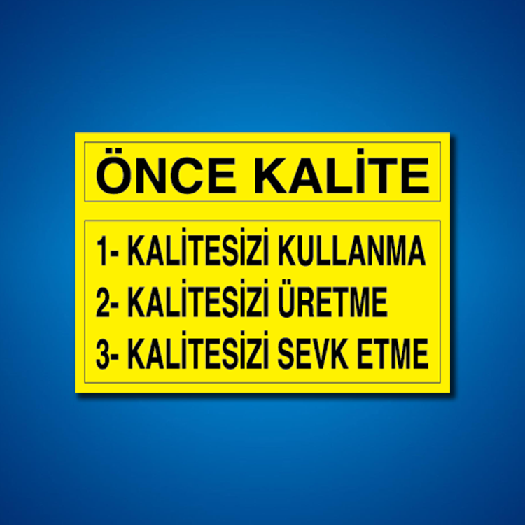 Kalite İş Güvenliği Etiketleri