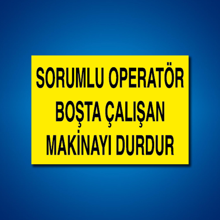 Makine İş Güvenliği Etiketleri