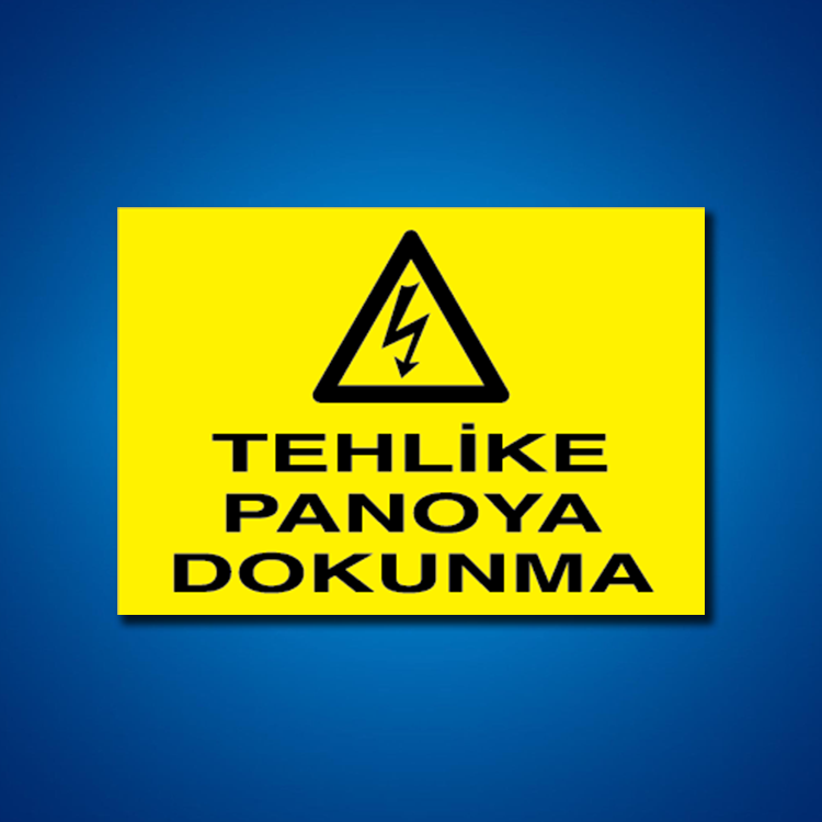Pano İş Güvenliği Etiketleri
