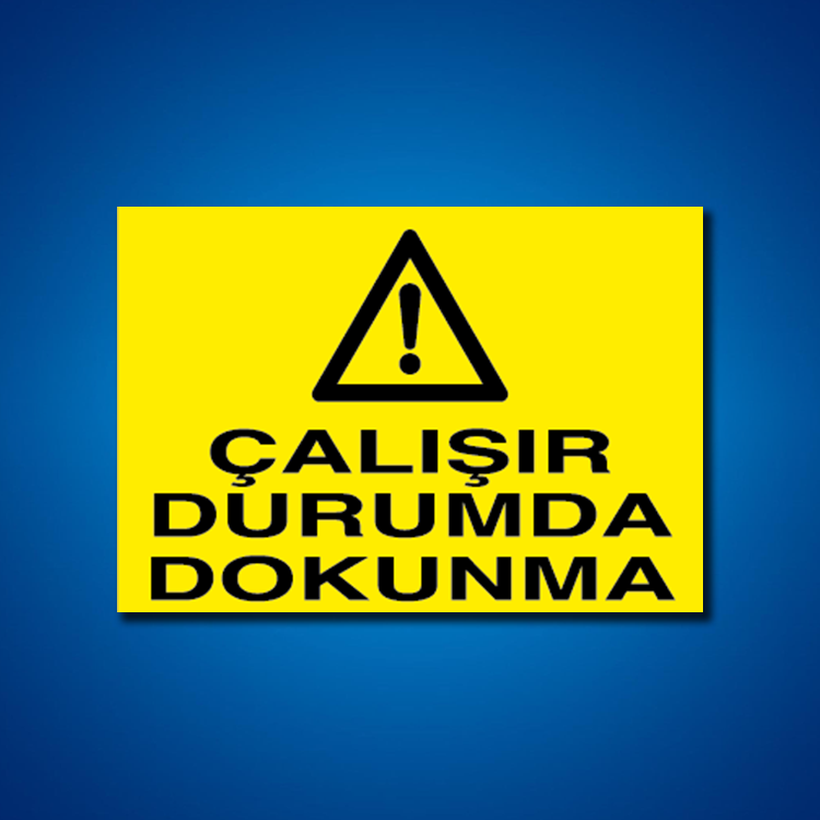 Makine İş Güvenliği Etiketleri