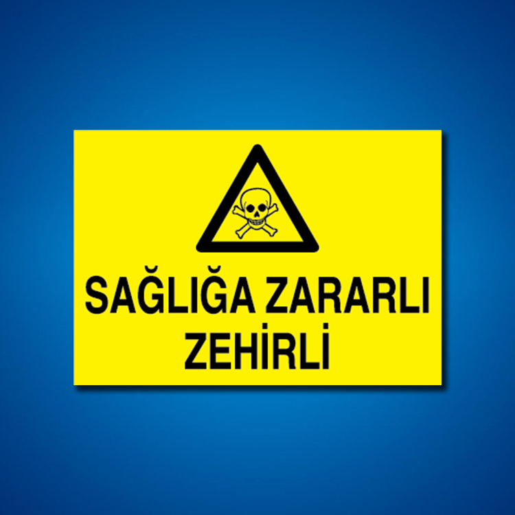 Zehirli Maddeler İş Güvenliği Etiketleri