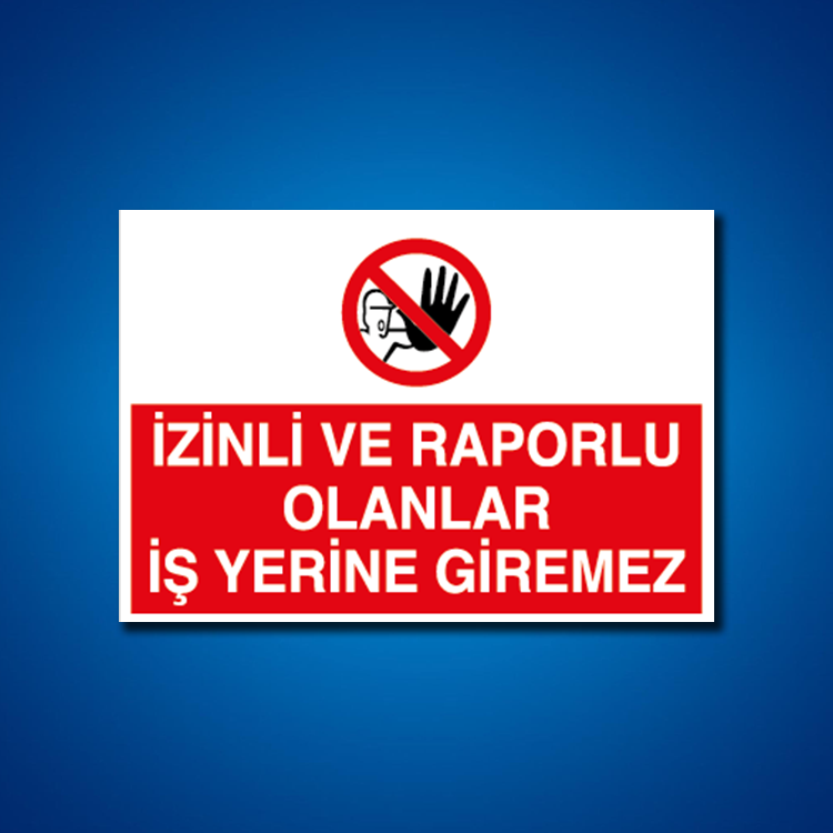 Giriş-Çıkış İş Güvenliği Etiketleri