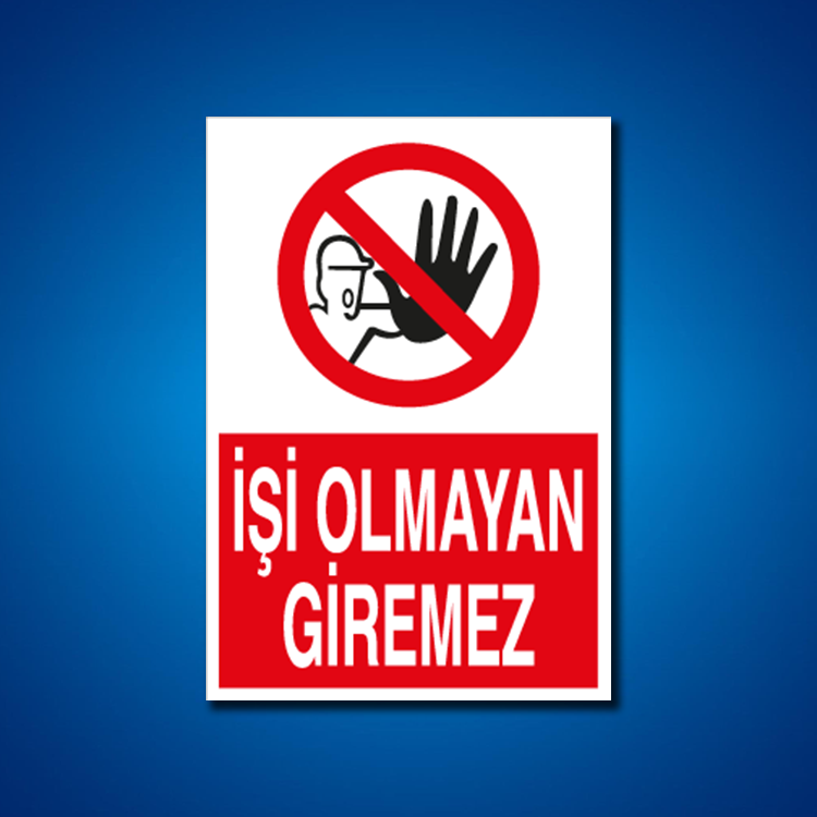 Giriş-Çıkış İş Güvenliği Etiketleri