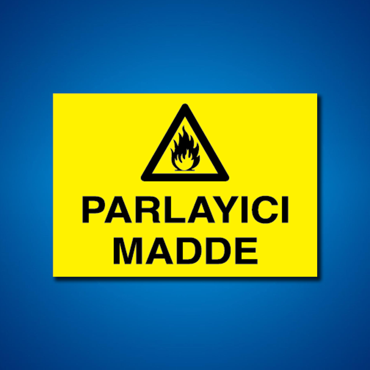 Yanıcı-parlayıcı İş Güveniği Etiketleri