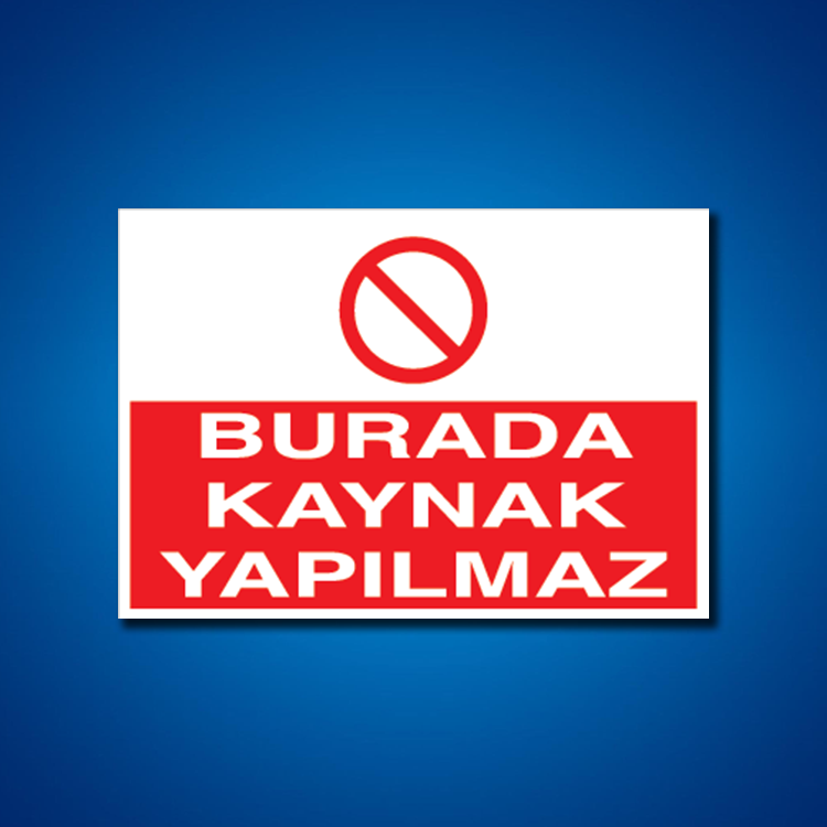 Kaynak İş Güvenliği Etiketleri