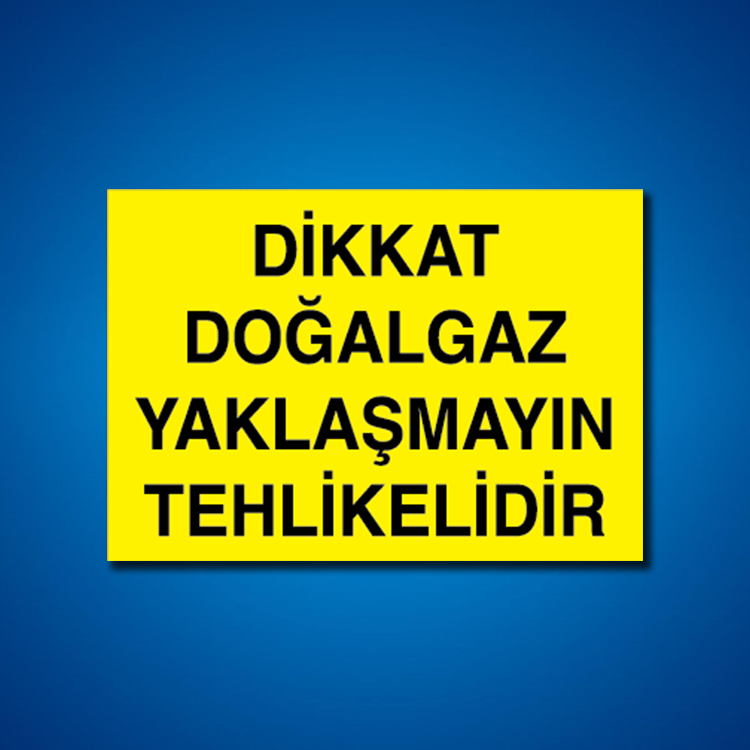 Doğal Gaz İş Güvenliği Etiketleri