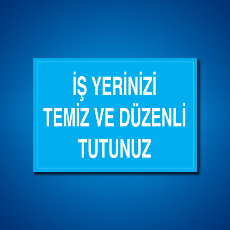 Temizlik-Düzen İş Güvenliği Etiketleri