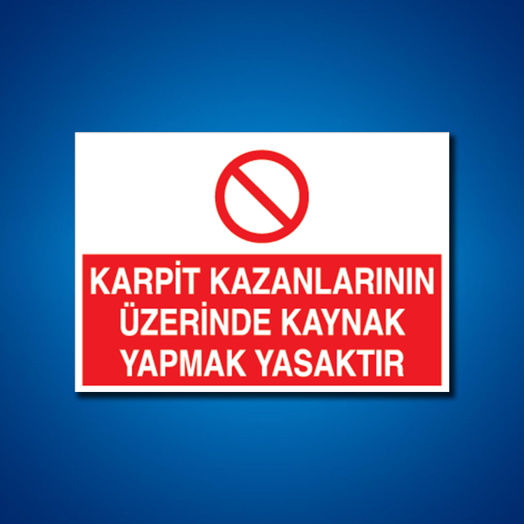 Kaynak İş Güvenliği Etiketleri