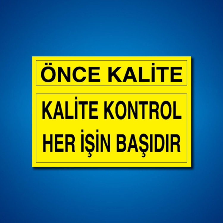Kalite İş Güvenliği Etiketleri