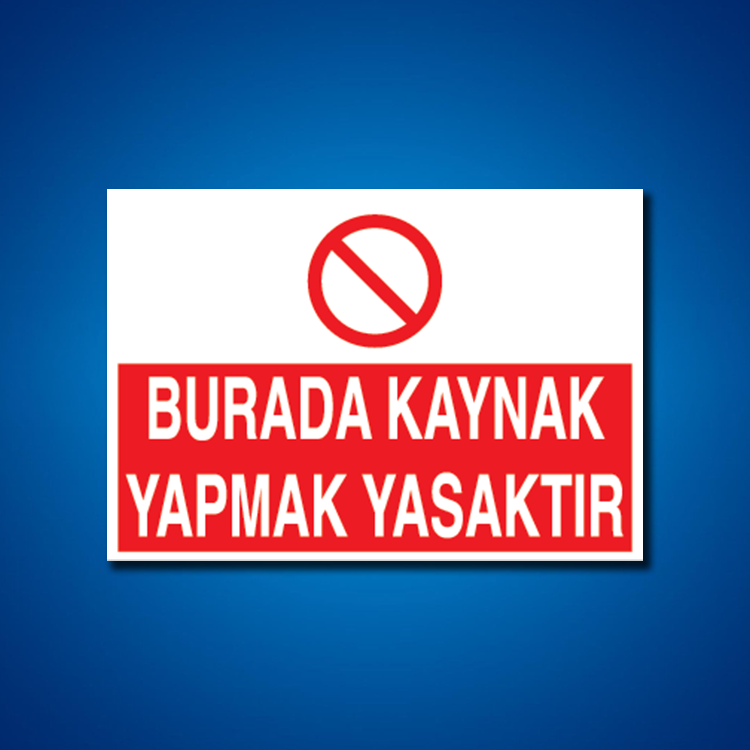 Kaynak İş Güvenliği Etiketleri