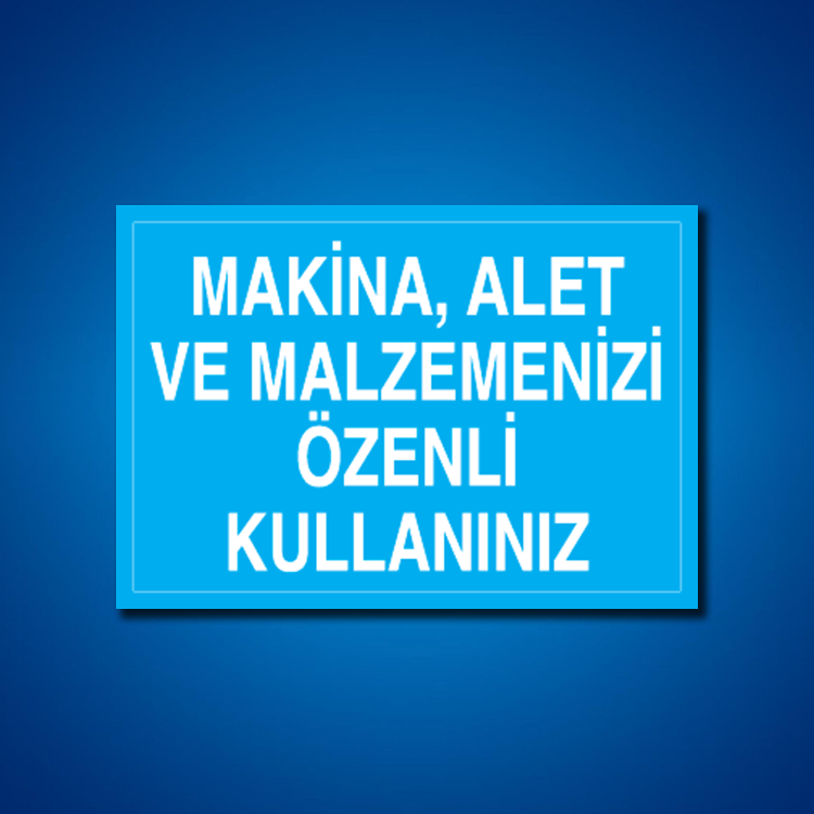 Makine İş Güvenliği Etiketleri