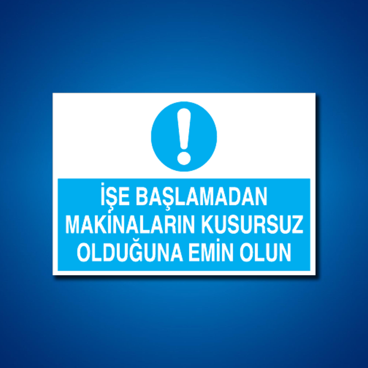 Makine İş Güvenliği Etiketleri
